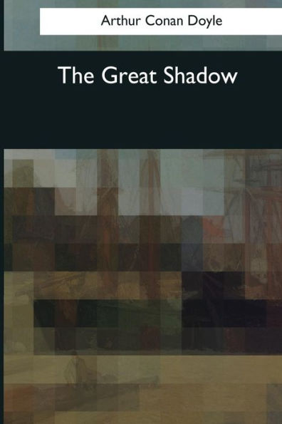 The Great Shadow