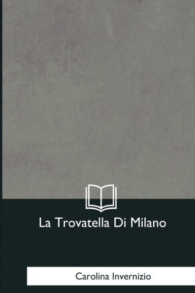 La Trovatella Di Milano