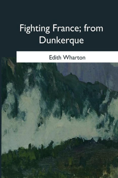 Fighting France, from Dunkerque