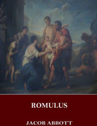 Title: Romulus, Author: Jacob Abbott