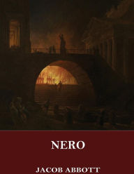 Title: Nero, Author: Jacob Abbott