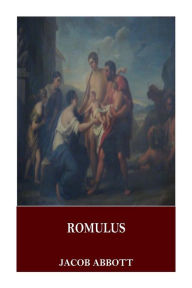 Title: Romulus, Author: Jacob Abbott