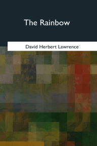 Title: The Rainbow, Author: D. H. Lawrence