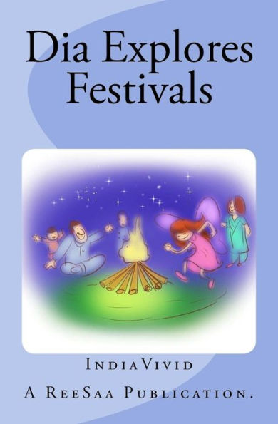Dia Explores Festivals