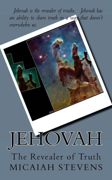 Jehovah: The Revealer of Truth