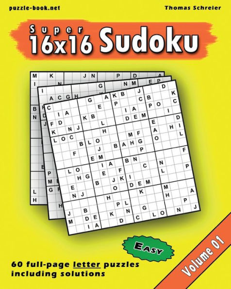 16x16 Super Sudoku: Easy 16x16 Full-page Alphabet Sudoku