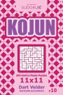 Sudoku Kojun - 200 Hard to Master Puzzles 11x11 (Volume 10)