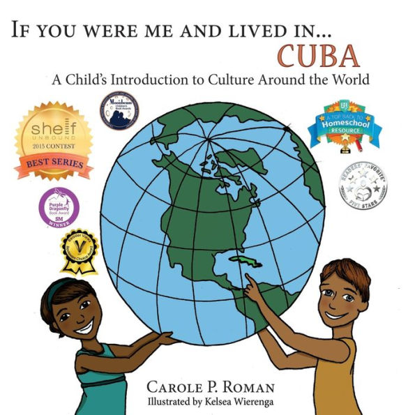 If You Were Me and Lived in...Cuba: If You Were Me and Lived in...