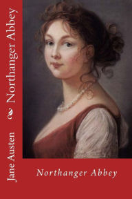 Title: Northanger Abbey, Author: Jane Austen