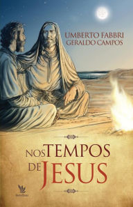 Title: Nos tempos de Jesus, Author: Umberto Fabbri