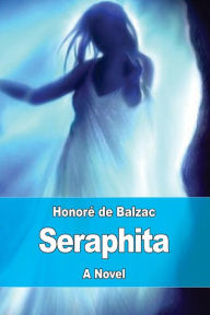 Title: Seraphita, Author: Katharine Prescott Wormeley