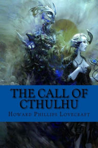 Title: The call of Cthulhu (Classic Edition), Author: H. P. Lovecraft