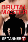 Brutal Master: Box Set