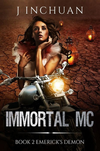 Immortal MC Book 2: Emerick's Demon