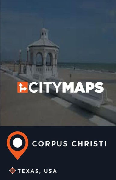 City Maps Corpus Christi Texas, USA