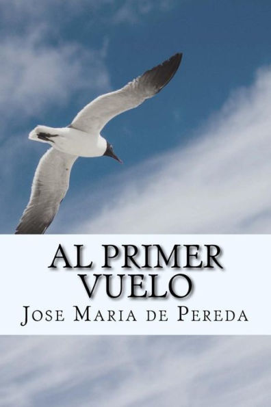 Al Primer Vuelo (Spanish) Edition