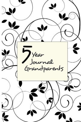 5 Year Journal Grandparents 5 Years Of Memories Blank Date No