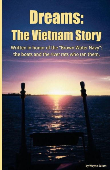 Dreams: The Vietnam Story