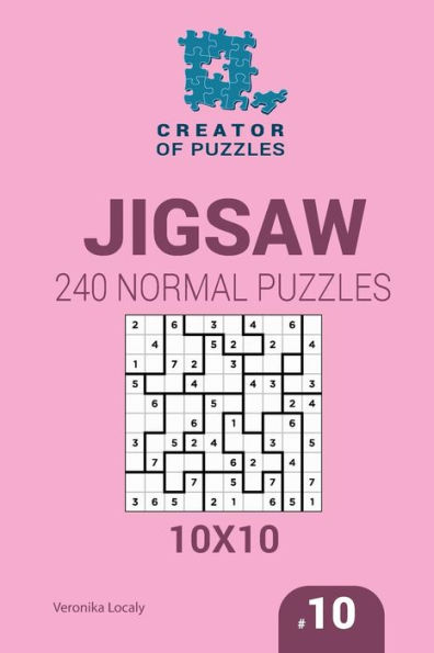 Creator of puzzles - Suguru 240 Normal Puzzles 10x10 (Volume 10)