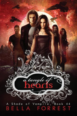 A Shade Of Vampire 44 A Tangle Of Hearts By Bella Forrest Paperback Barnes Noble