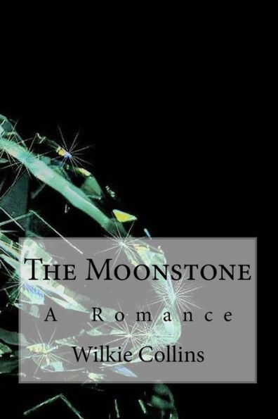 The Moonstone