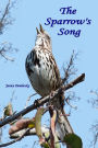 The Sparrow's Song: Third Book in The Bond Woman Trilogy