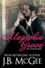 Magnolia Grove: The Complete Series