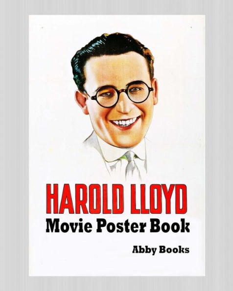 Harold Lloyd Movie Poster Book