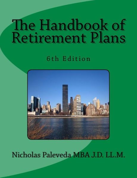 The Handbook of Retirement Plans