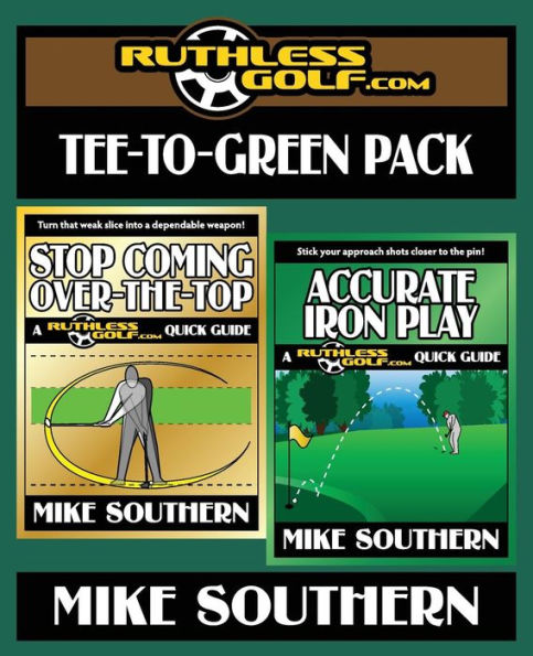 The RuthlessGolf.com Tee-to-Green Pack