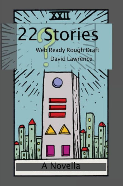 22 Stories: Web Ready Rough Draft