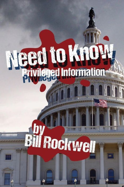 Need to Know: Privileged Information