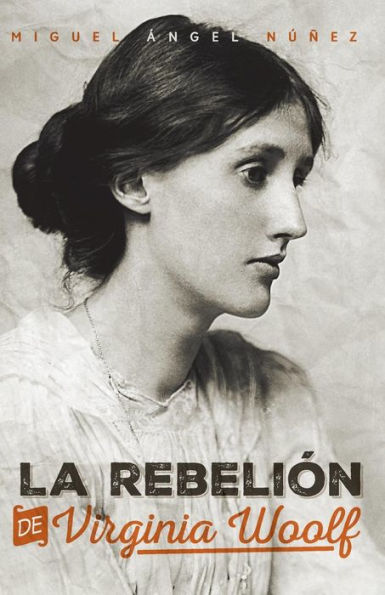 La rebeliï¿½n de Virginia Woolf