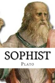 Title: Sophist (Introduction and Analysis), Author: Plato