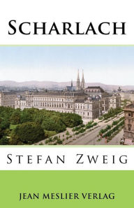 Title: Scharlach, Author: Stefan Zweig