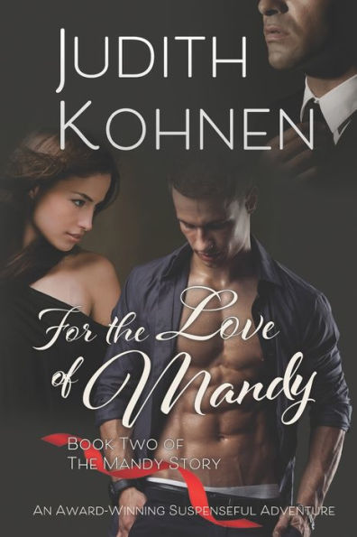 For The Love Of Mandy: Book Two - The Mandy Story