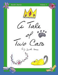 Title: A Tale of Two Cats, Author: Sarah Conner