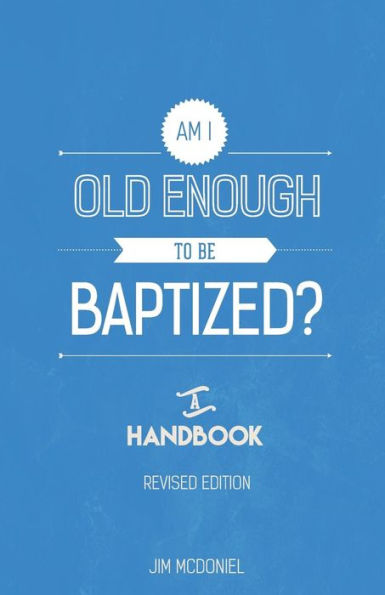 Am I Old Enough to Be Baptized?