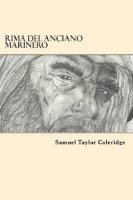 Title: Rima del Anciano Marinero (Spanish Edition), Author: Samuel Taylor Coleridge