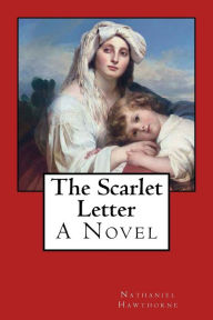 Title: The Scarlet Letter, Author: Nathaniel Hawthorne