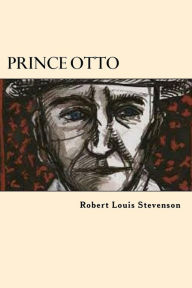 Title: Prince Otto, Author: Robert Louis Stevenson