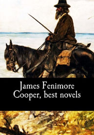 Title: James Fenimore Cooper, best novels, Author: James Fenimore Cooper