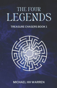 Title: The Four Legends, Author: Michael Hh Warren