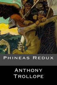 Title: Phineas Redux: (English Edition), Author: Anthony Trollope