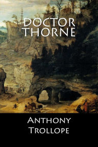 Doctor Thorne: (English Edition)