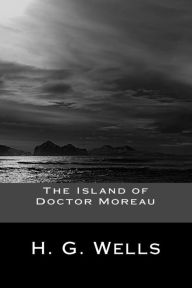 Title: The Island of Doctor Moreau, Author: H. G. Wells