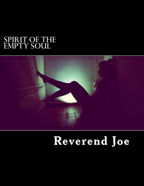 Spirit of the Empty Soul