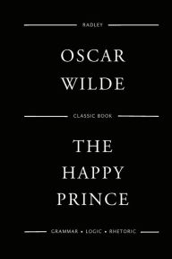 Title: The Happy Prince, Author: Oscar Wilde