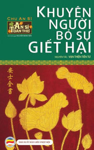 Title: Khuyên ngu?i b? s? gi?t h?i: V?n thi?n tiên tu - An Si Toàn Thu - T?p 3, Author: Nguyễn Minh Tiến