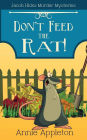 Don't Feed the Rat!: Jacob Hicks Murder Mysteries Book 1